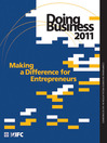 Doing Business 2011 (eBook): Making a Difference for Entrepreneurs